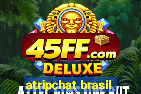 atripchat brasil